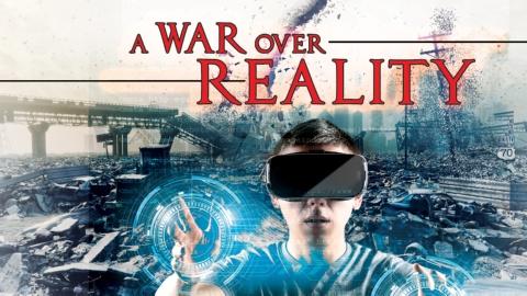 A War Over Reality (2018)