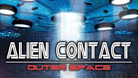 Alien Contact Outer Space (2017)