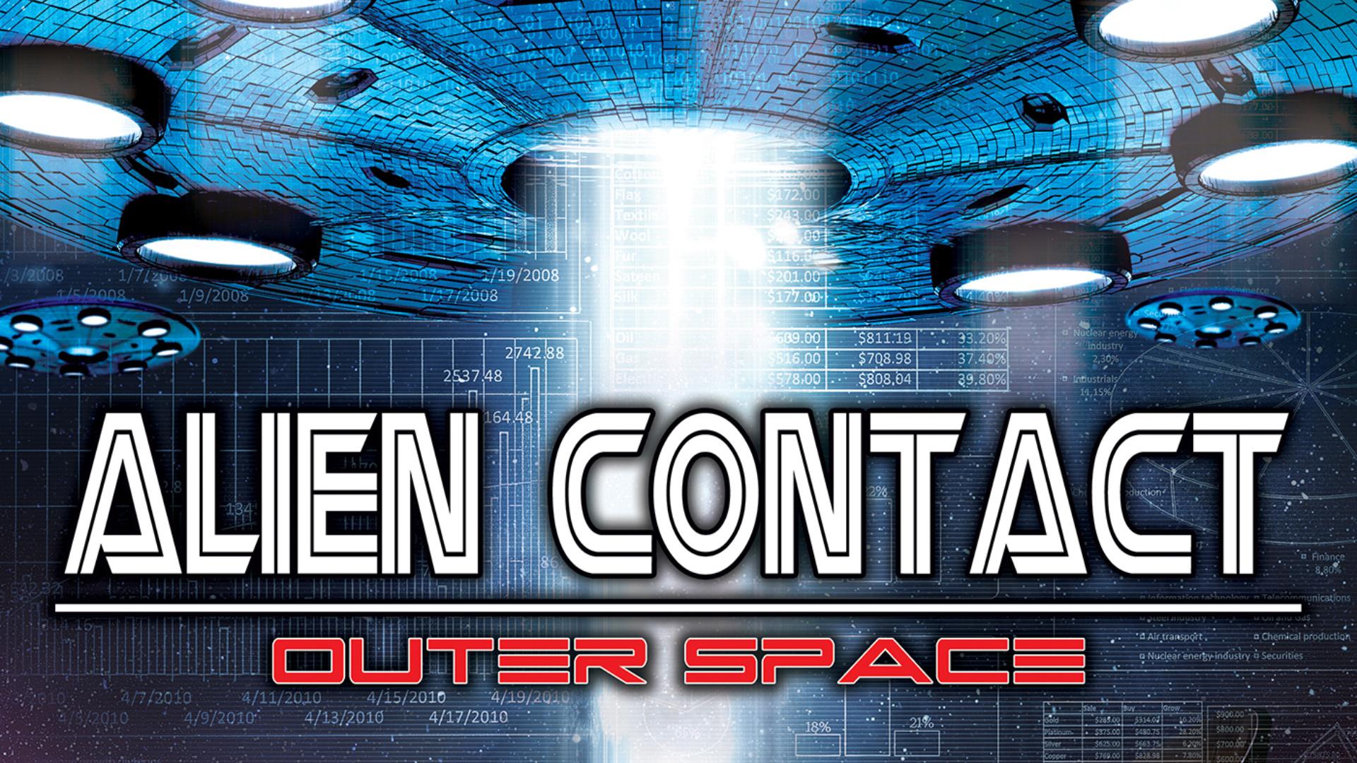 Alien Contact Outer Space (2017)