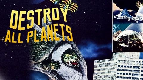 Destroy All Planets (1968)