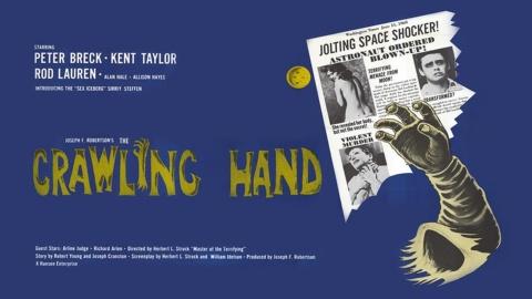 The Crawling Hand (1963)