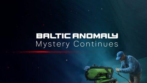 Baltic Anomaly: Mystery Continues (2020)