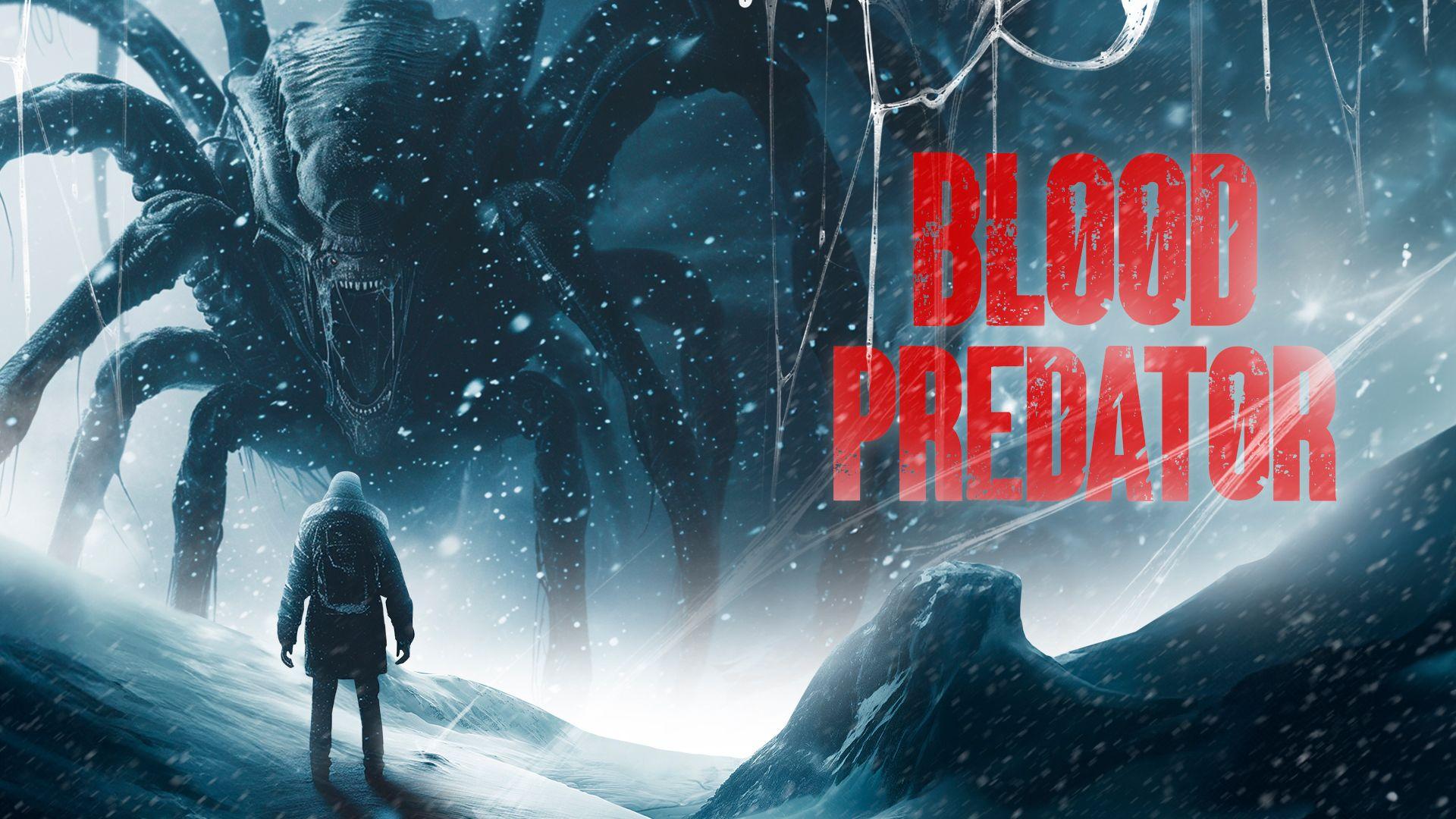 Blood Predator (2007)