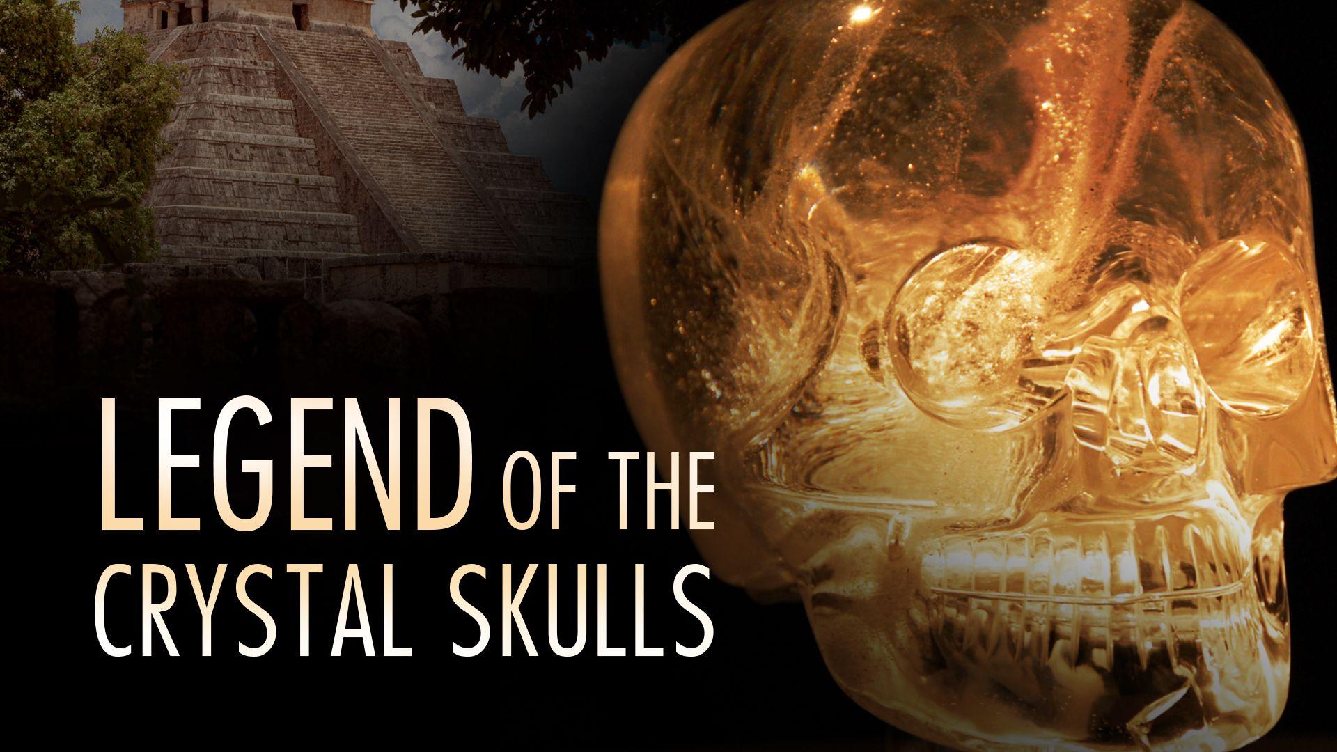 Legend of the Crystal Skulls (2008)